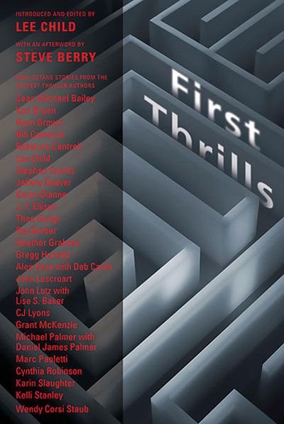 First Thrills anthology, edited by Lee Child, including 