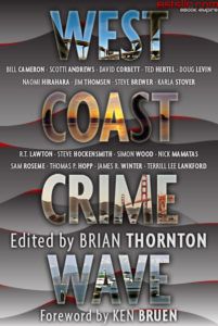 West Coast Crime Wave, edited by Brian Thornton