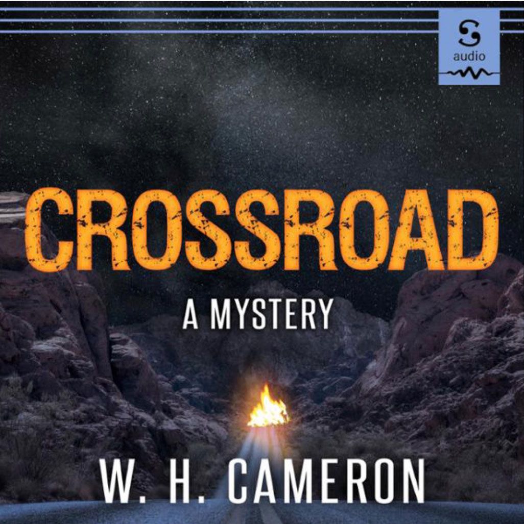 Crossroad by W.H. Cameron audiobook